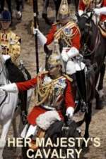 Watch Her Majesty\'s Cavalry Vodlocker