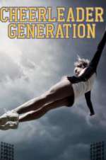 Watch Cheerleader Generation Vodlocker