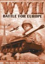 Watch WW2 - Battles for Europe Vodlocker