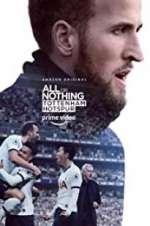 Watch All or Nothing: Tottenham Hotspur Vodlocker