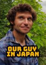 Watch Our Guy in Japan Vodlocker