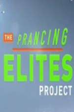 Watch The Prancing Elite Project Vodlocker
