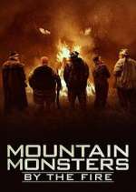 Watch Mountain Monsters: By the Fire Vodlocker