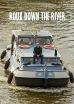 Watch Roux Down the River Vodlocker