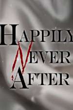 Watch Happily Never After Vodlocker