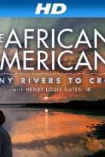 Watch The African Americans: Many Rivers to Cross Vodlocker
