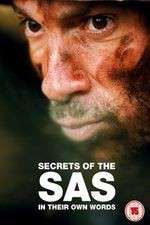 Watch Secrets of the SAS In Their Own Words Vodlocker