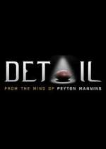 Watch Detail: From the Mind of Peyton Manning Vodlocker