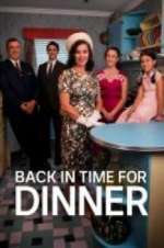 Watch Back in Time for Dinner (AU) Vodlocker