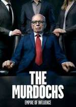 Watch The Murdochs: Empire of Influence Vodlocker