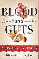 Watch Blood and Guts: A History of Surgery Vodlocker
