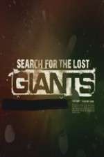 Watch Search for the Lost Giants Vodlocker
