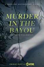 Watch Murder in the Bayou Vodlocker