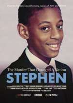 Watch Stephen: The Murder that Changed a Nation Vodlocker