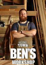 Watch Home Town: Ben's Workshop Vodlocker