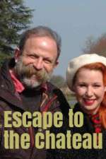 Watch Escape to the Chateau Vodlocker