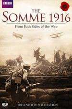 Watch The Somme 1916 - From Both Sides of the Wire Vodlocker