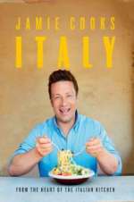 Watch Jamie Cooks Italy Vodlocker