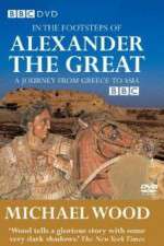 Watch In the Footsteps of Alexander the Great Vodlocker